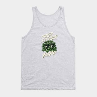 Hosta La Vista Baby, Funny Gardener Tank Top